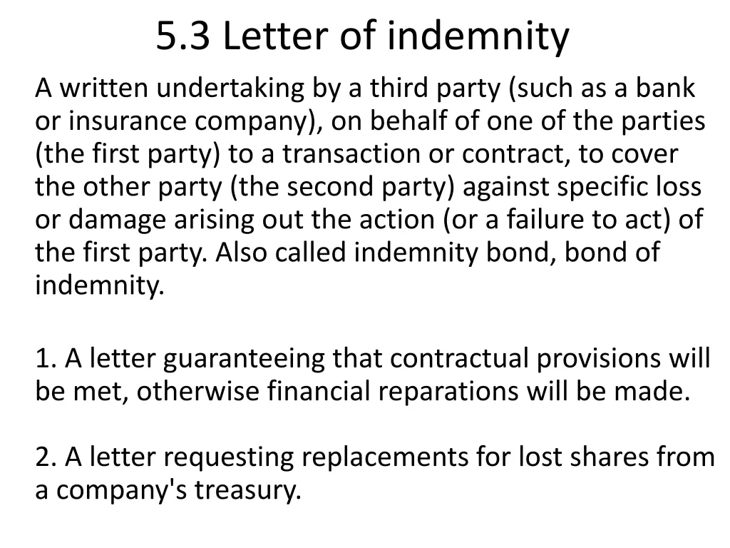 5 3 letter of indemnity a written undertaking