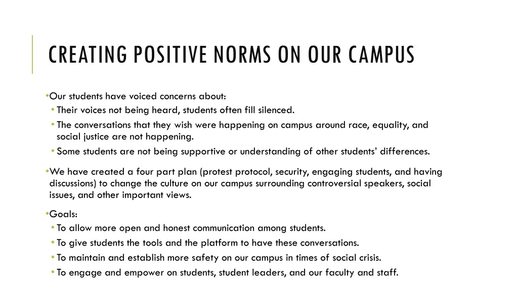 creating positive norms on our campus