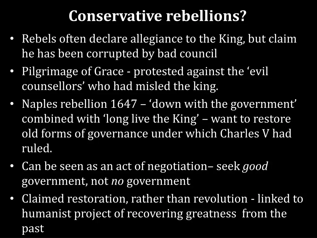 conservative rebellions