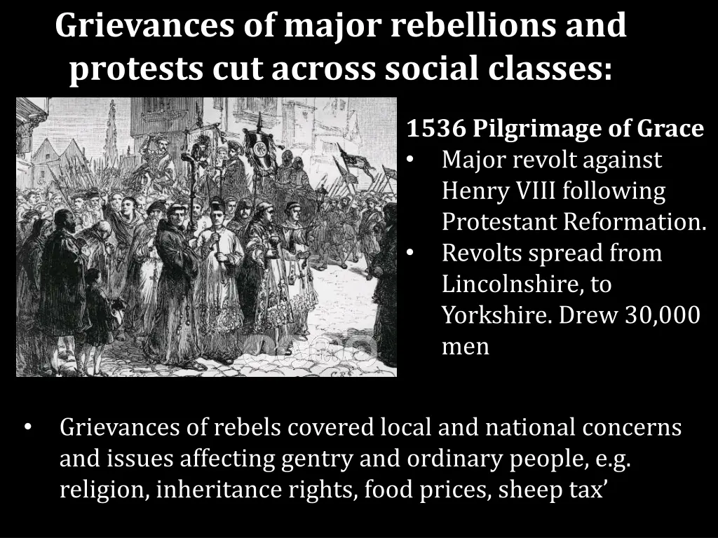 grievances of major rebellions and protests