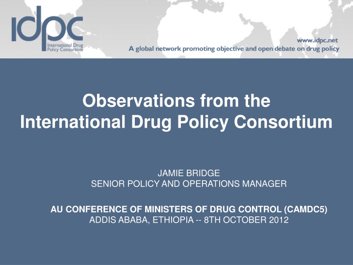 observations from the international drug policy