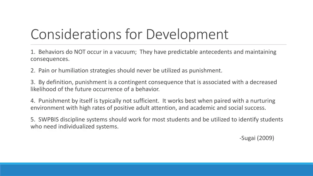 considerations for development