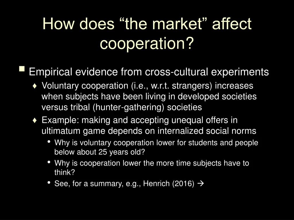 how does the market affect cooperation empirical