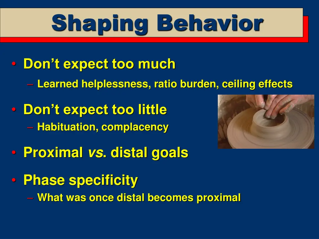 shaping behavior