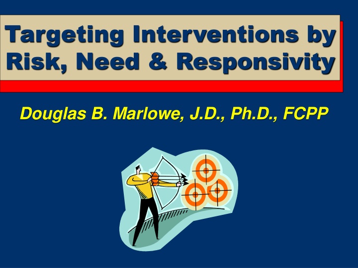 targeting interventions by risk need responsivity