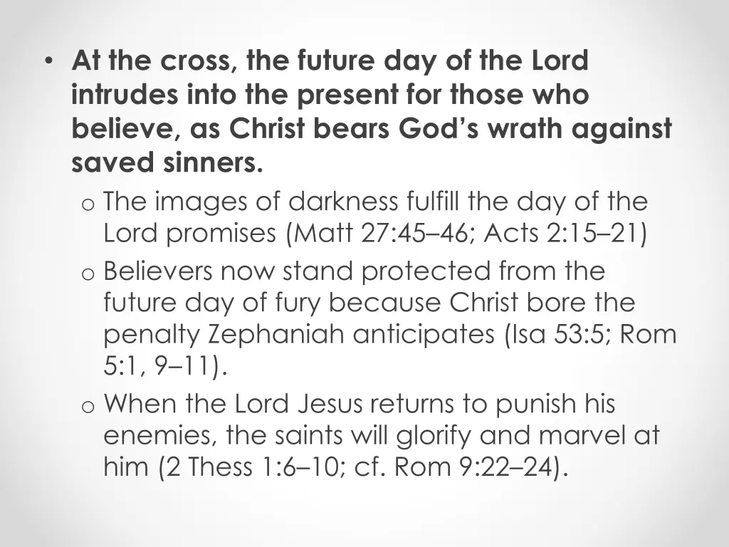 at the cross the future day of the lord intrudes