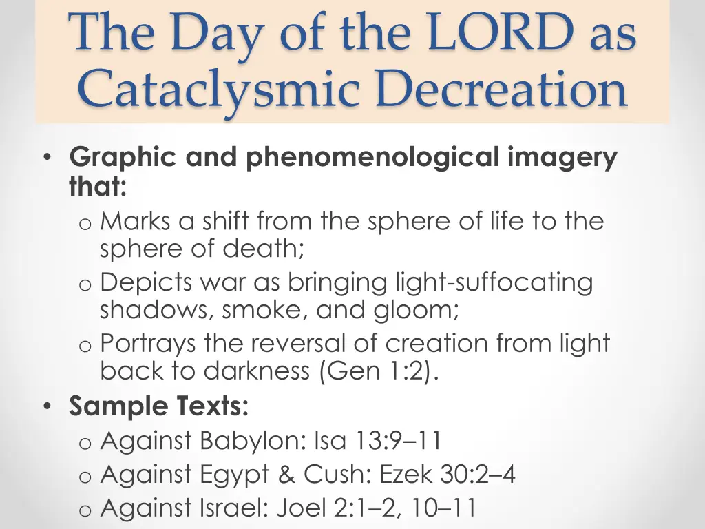 the day of the lord as cataclysmic decreation