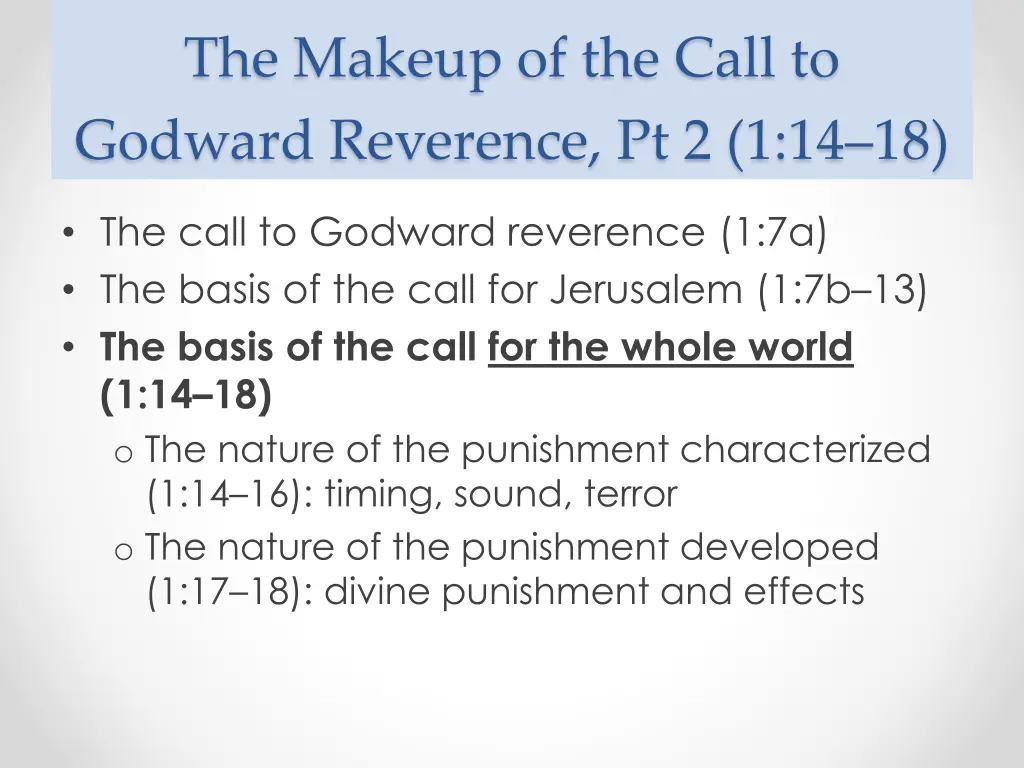 the makeup of the call to godward reverence 1