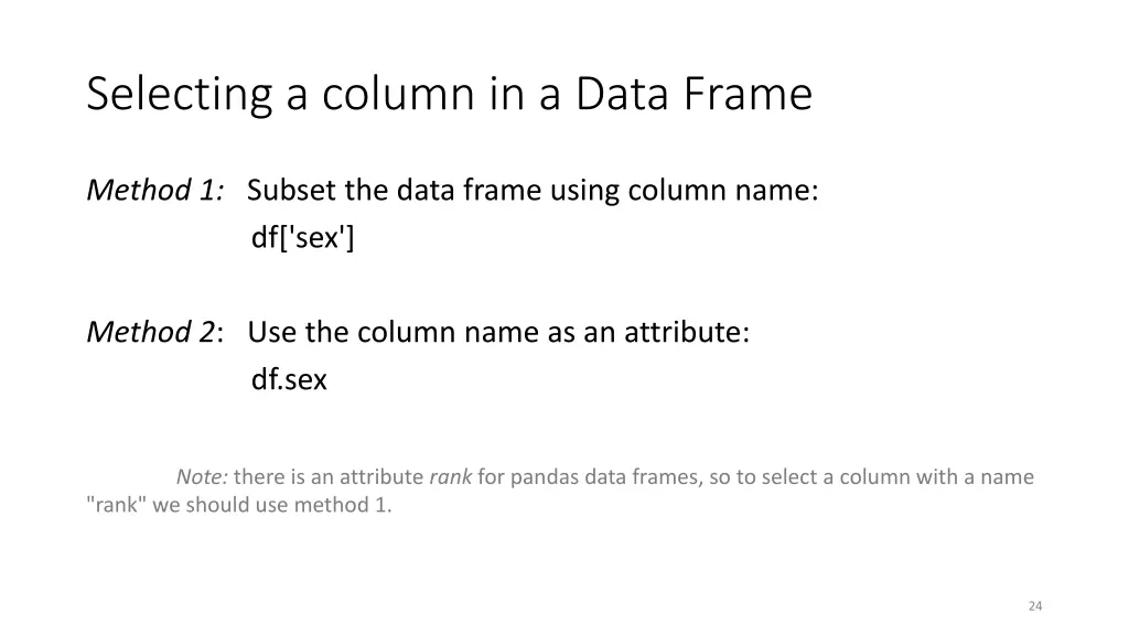 selecting a column in a data frame