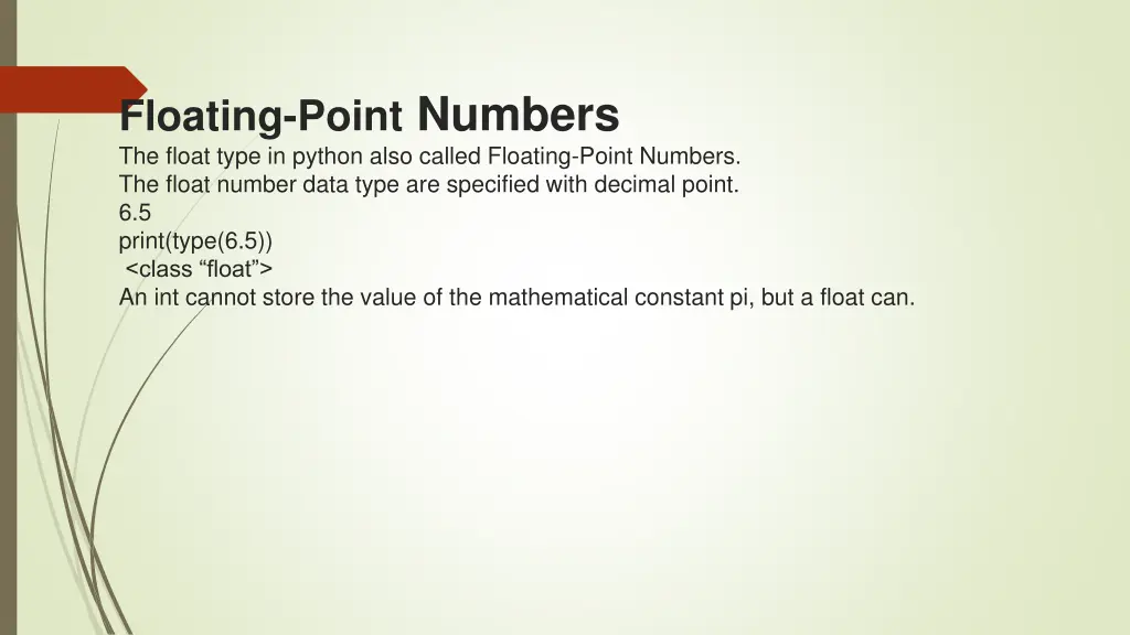 floating point numbers the float type in python