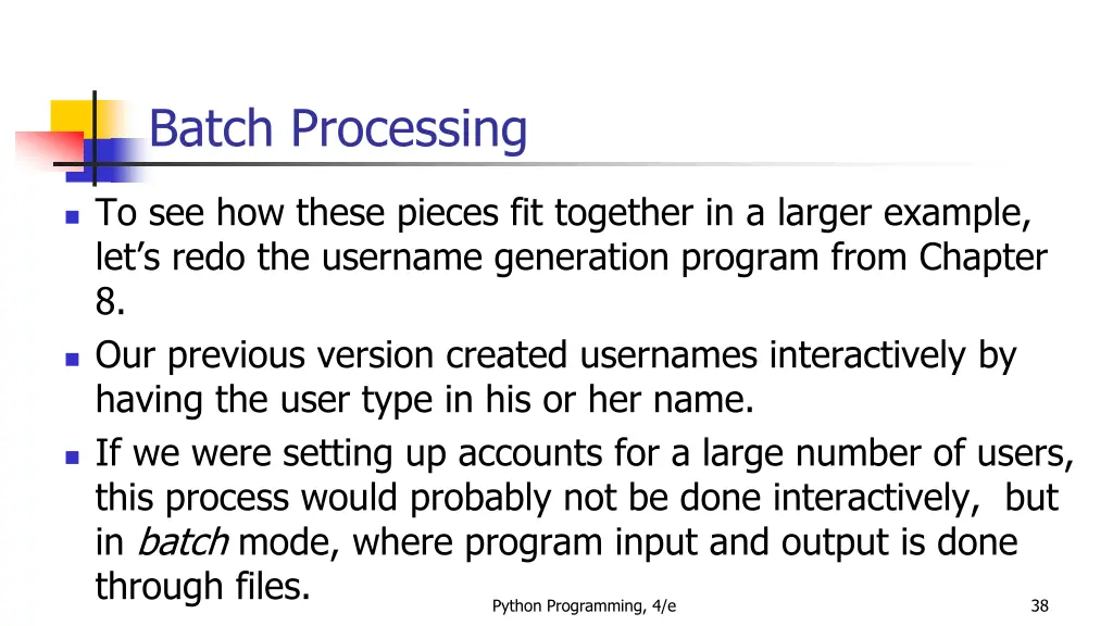 batch processing