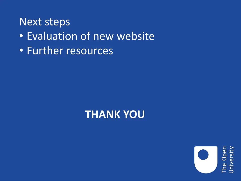 next steps evaluation of new website further