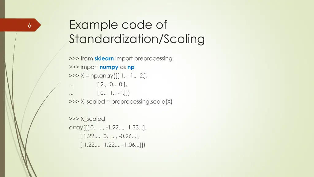 example code of standardization scaling