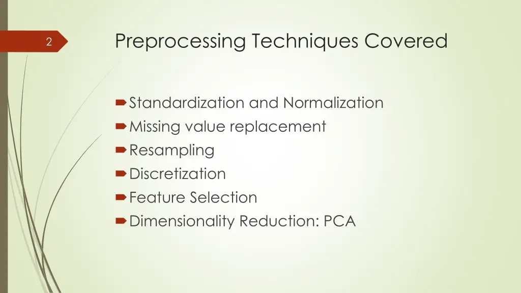 preprocessing techniques covered