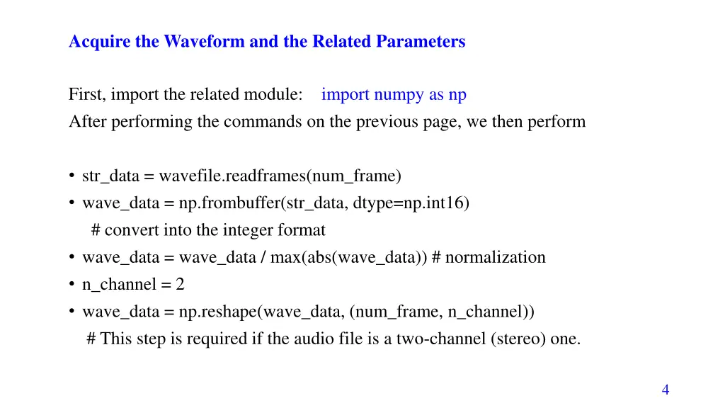 acquire the waveform and the related parameters