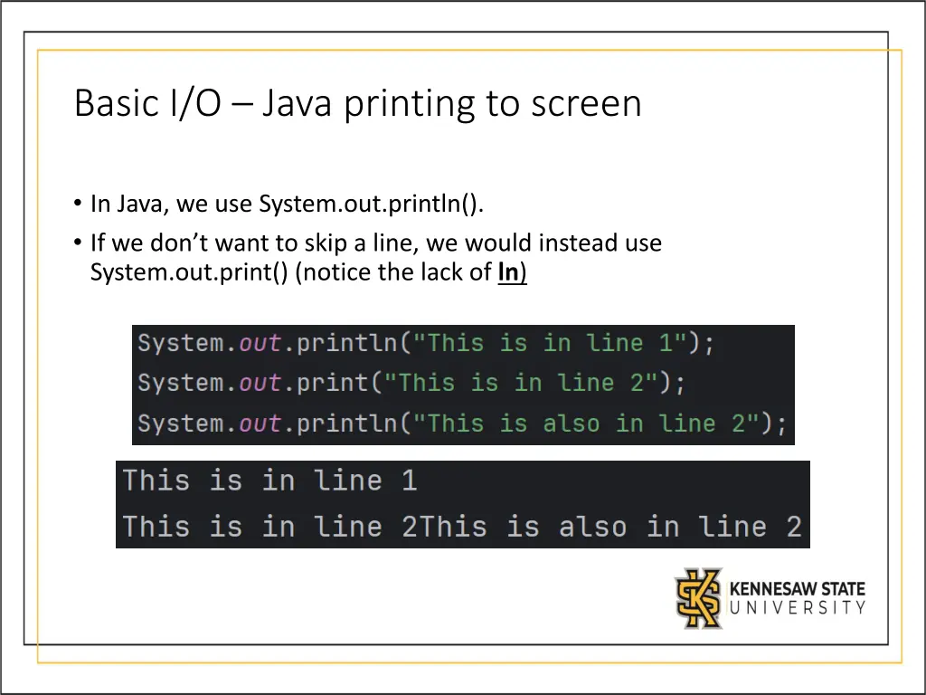 basic i o java printing to screen