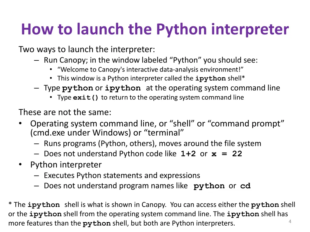 how to launch the python interpreter