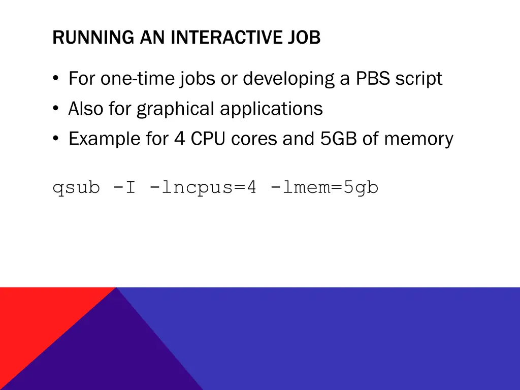 running an interactive job