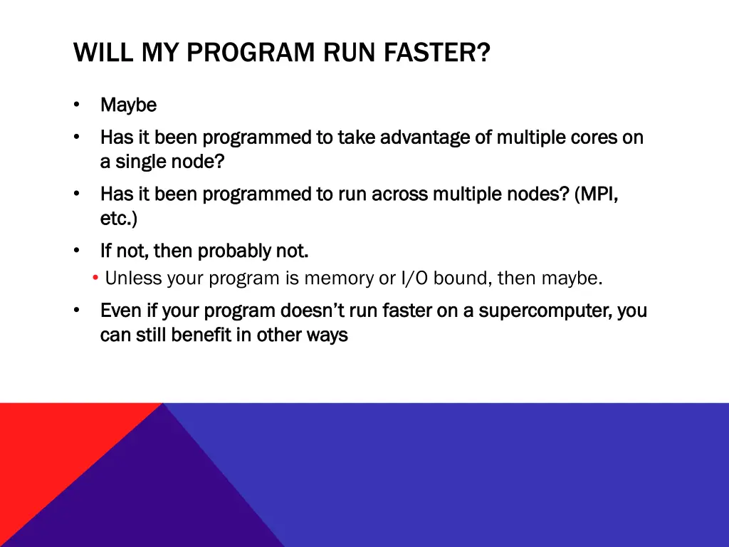 will my program run faster