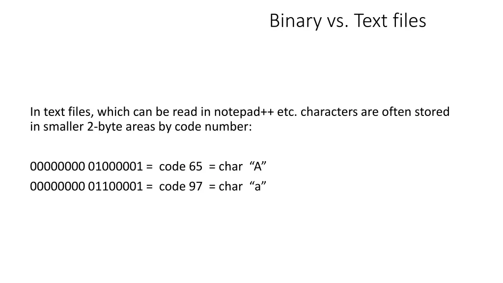 binary vs text files 2