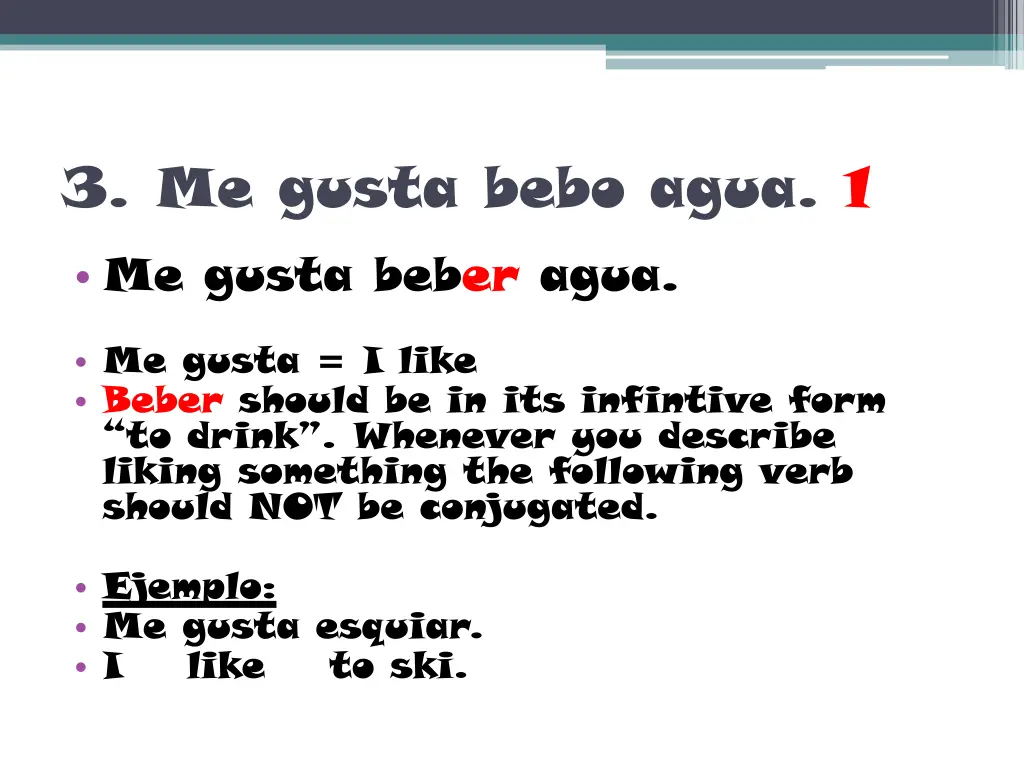 3 me gusta bebo agua 1 me gusta beber agua