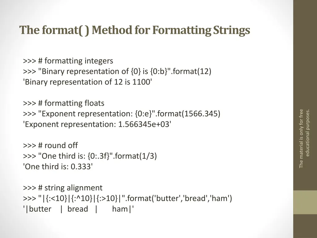 the format method for formatting strings 1