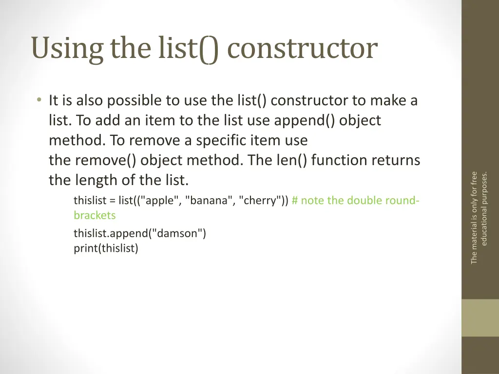 using the list constructor