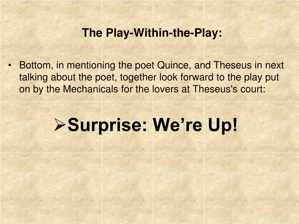 the play within the play