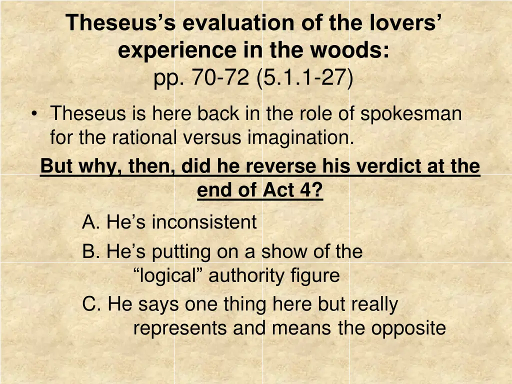 theseus s evaluation of the lovers experience