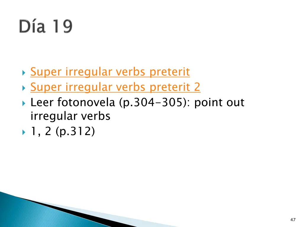 super irregular verbs preterit super irregular