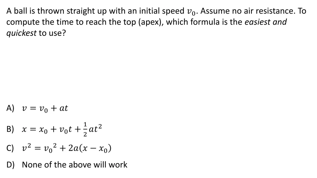 a ball is thrown straight up with an initial