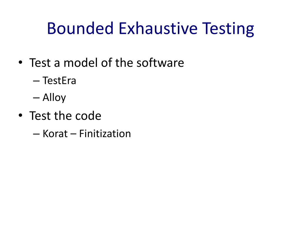 bounded exhaustive testing