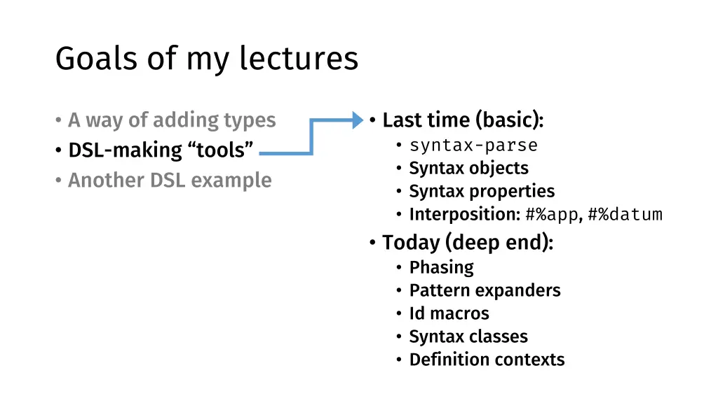 goals of my lectures 2