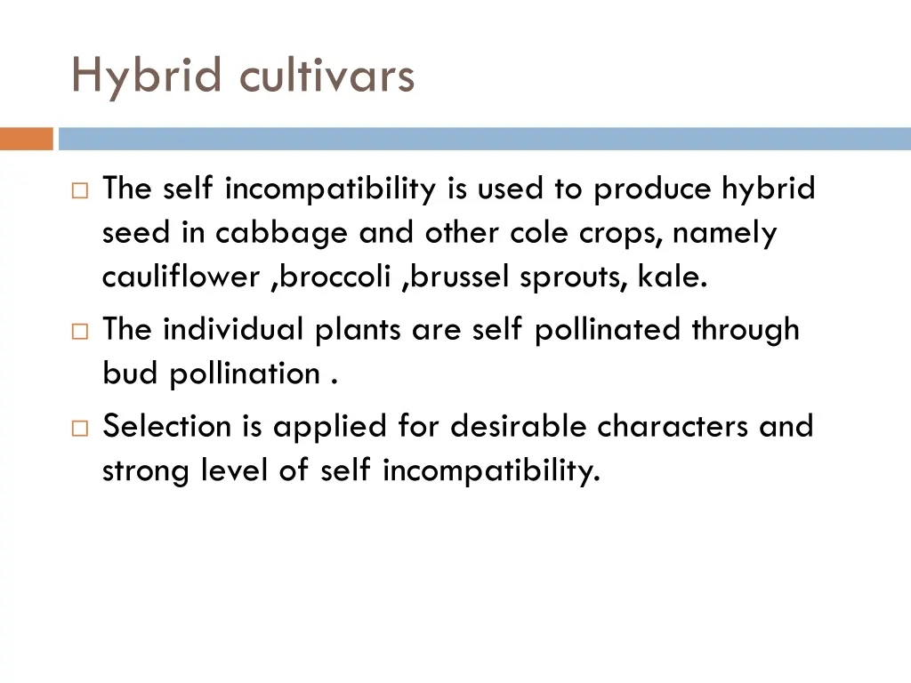 hybrid cultivars