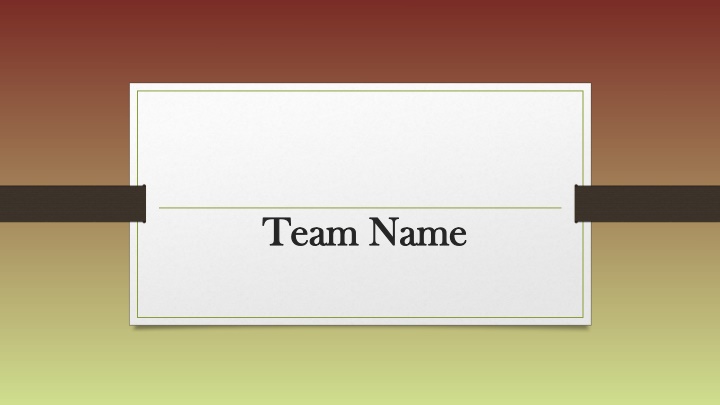 team name team name