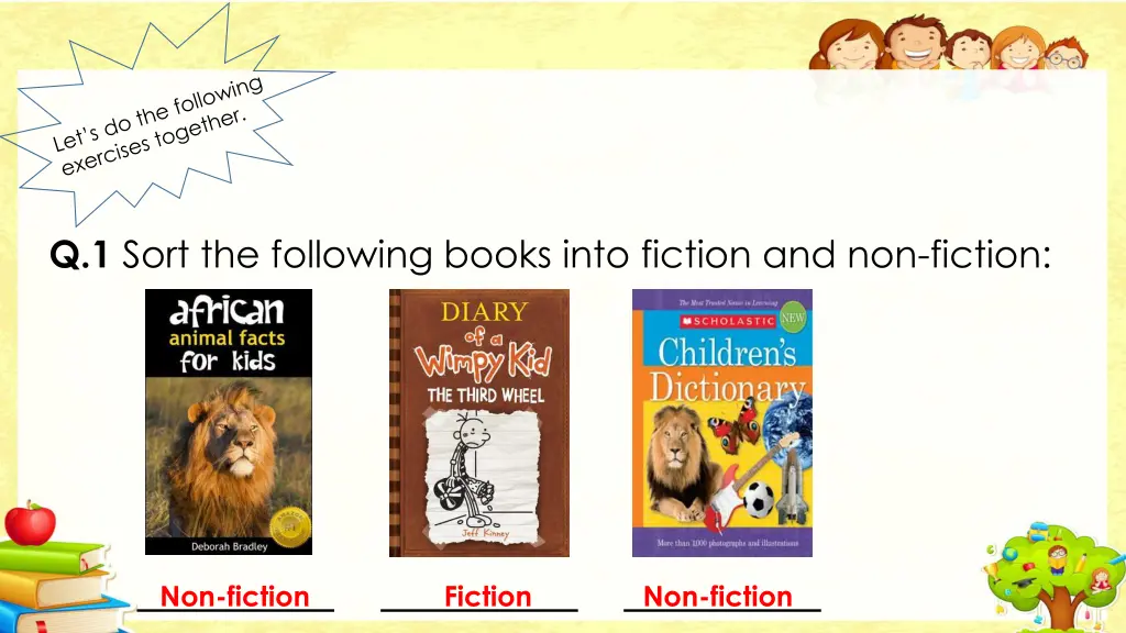 q 1 sort the following books into fiction