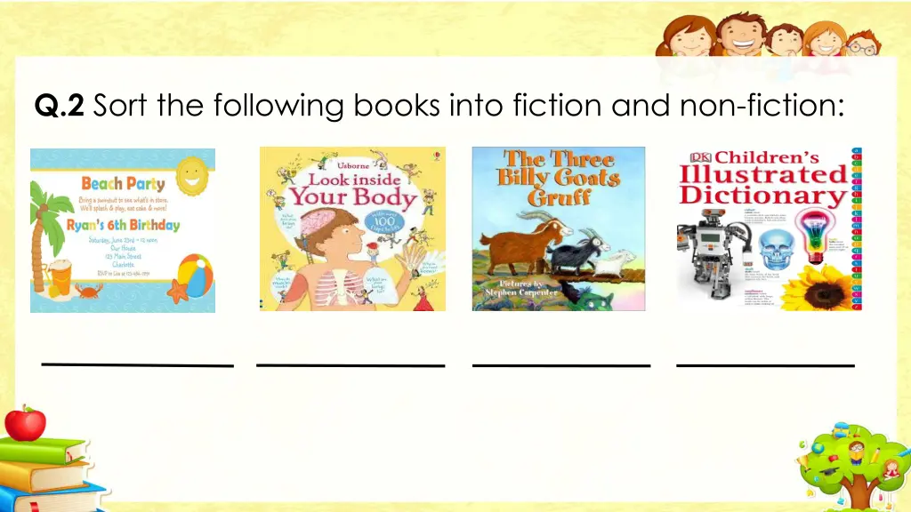 q 2 sort the following books into fiction