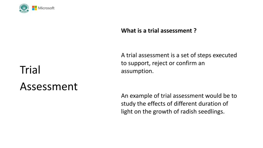 what is a trial assessment