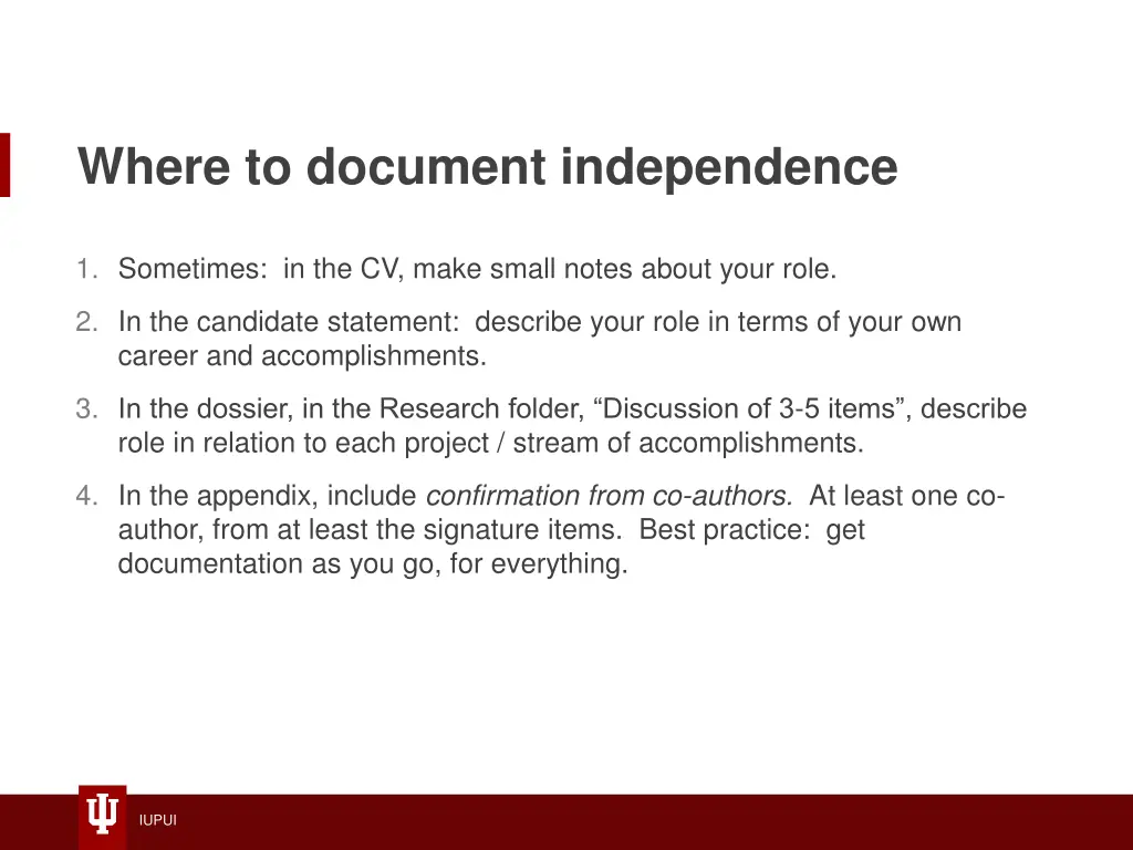 where to document independence