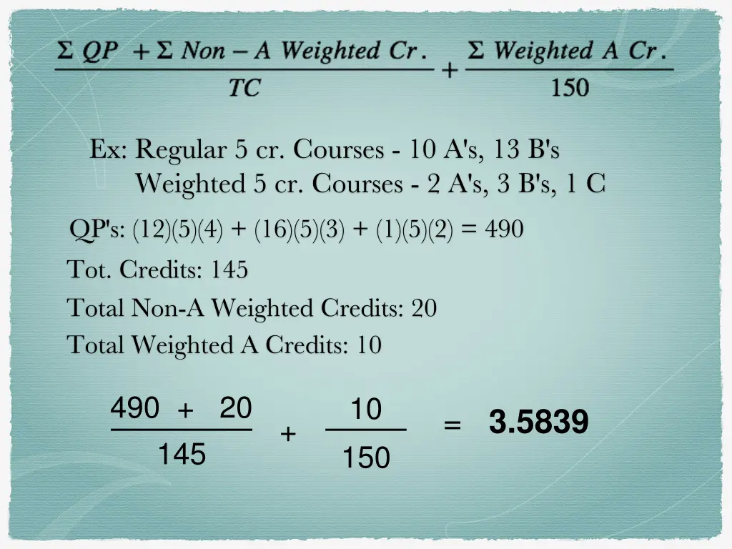 ex regular 5 cr courses 10 a s 13 b s weighted