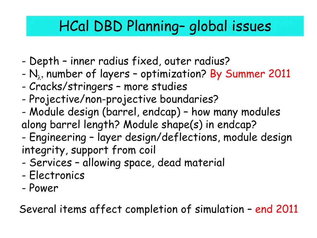 hcal dbd planning global issues