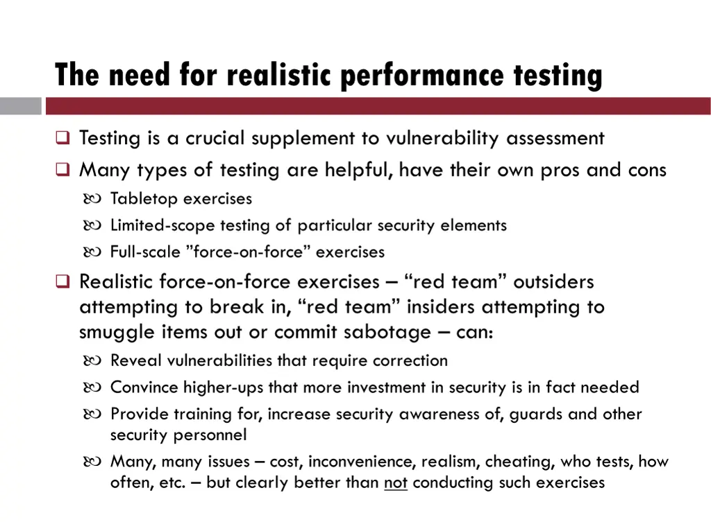 the need for realistic performance testing