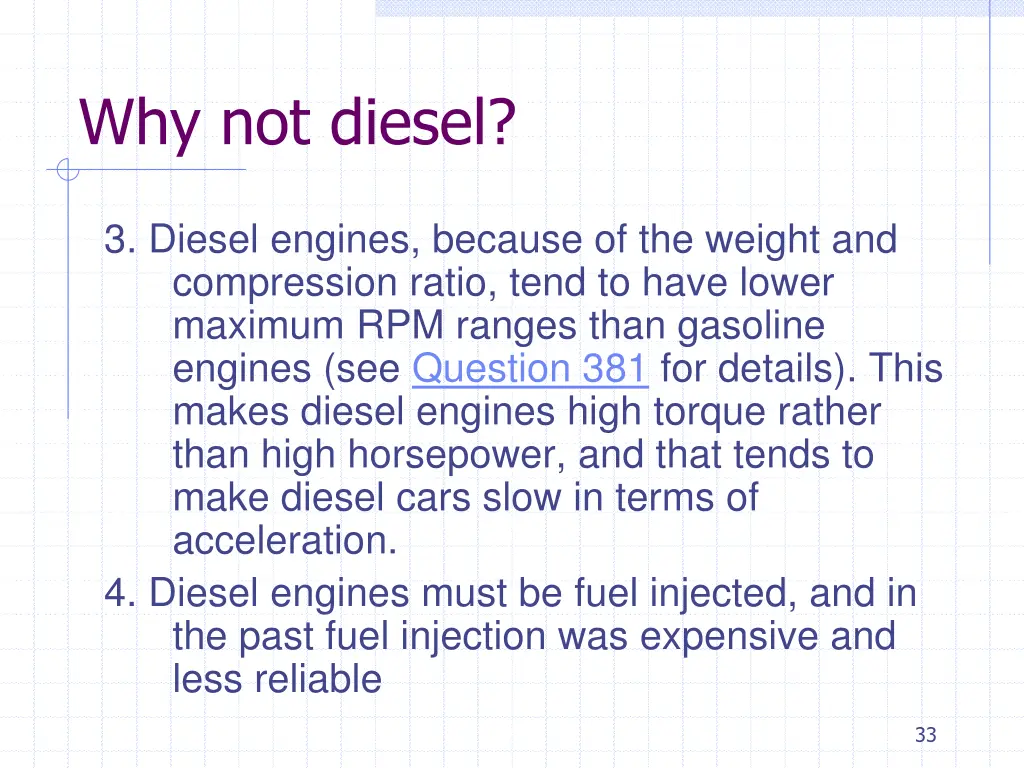 why not diesel