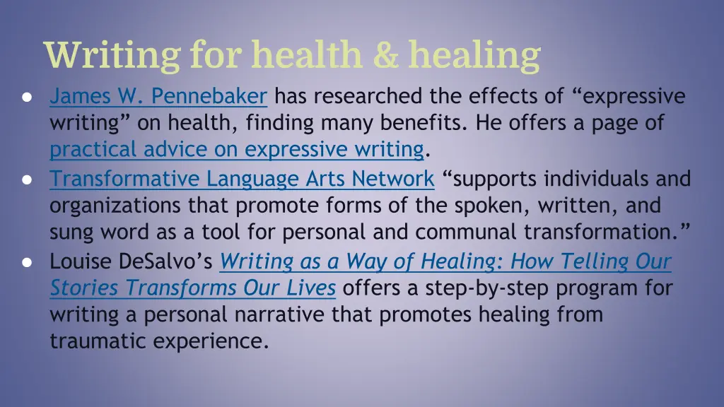 writing for health healing james w pennebaker