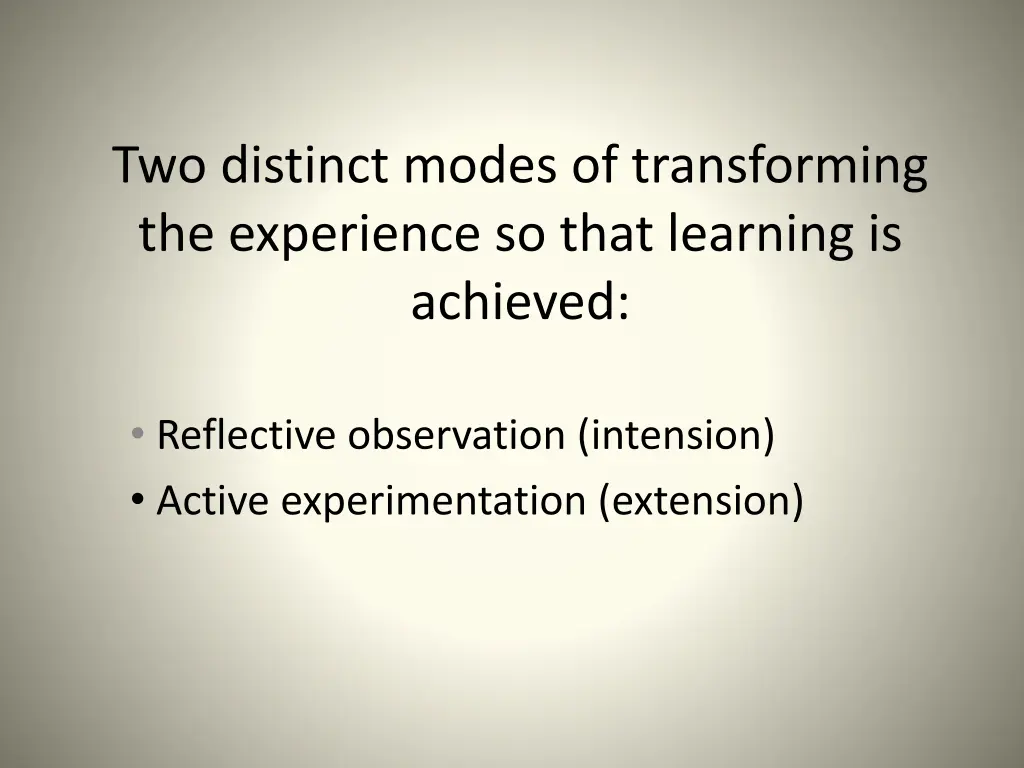 two distinct modes of transforming the experience