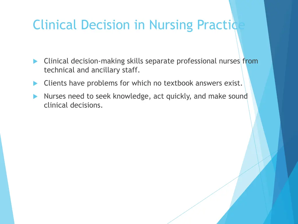 clinical decision in nursing practice