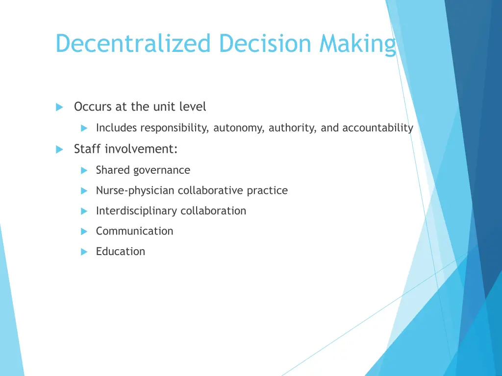 decentralized decision making