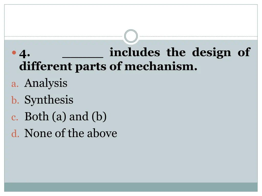 4 different parts of mechanism a analysis