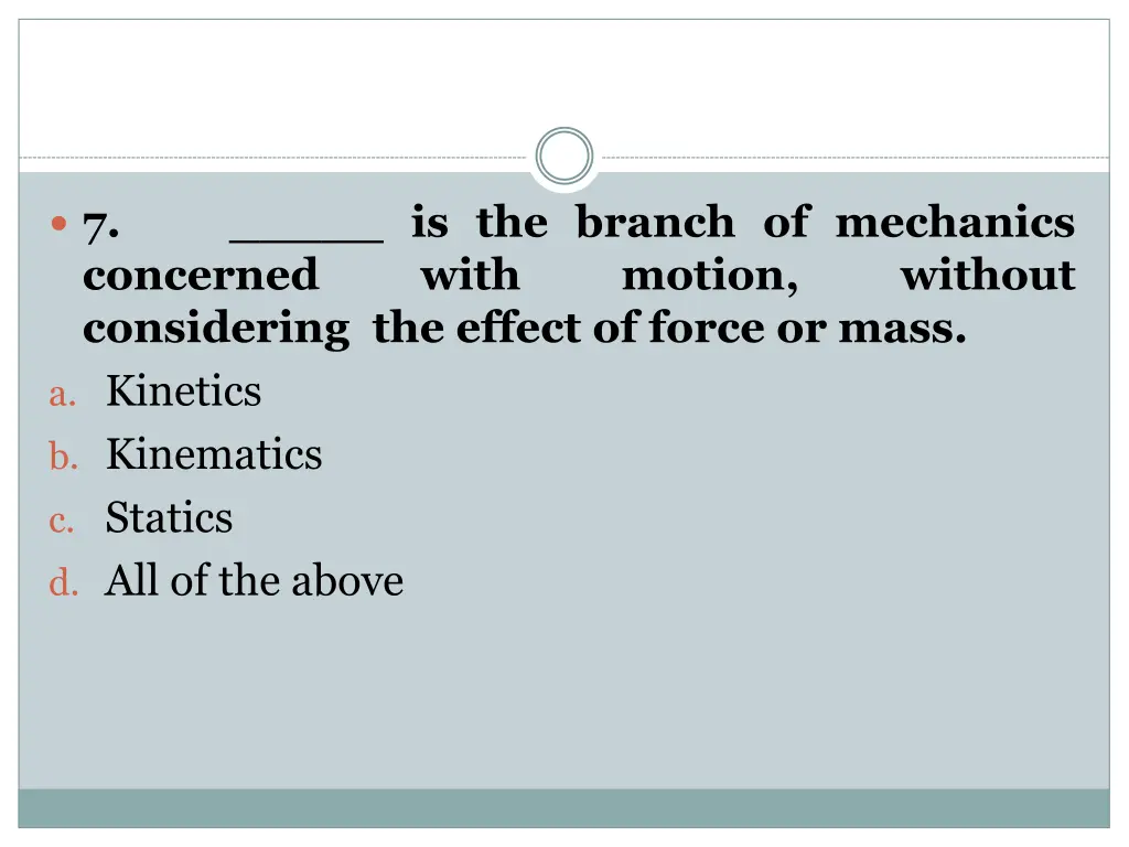 7 concerned considering the effect of force