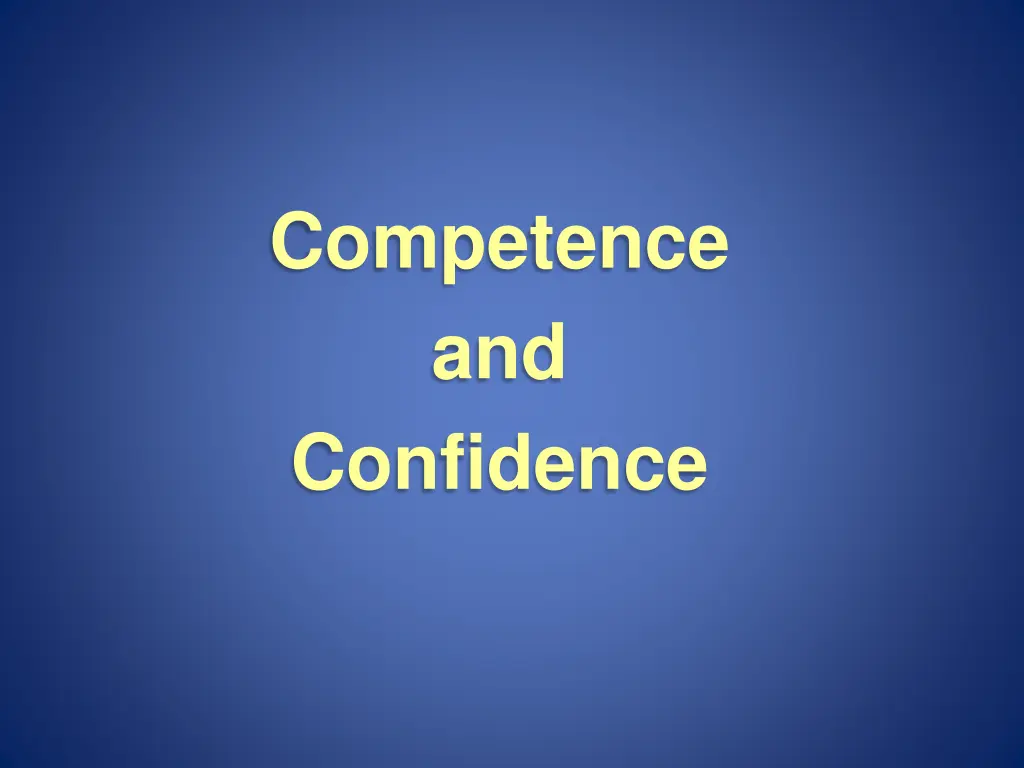 competence and confidence